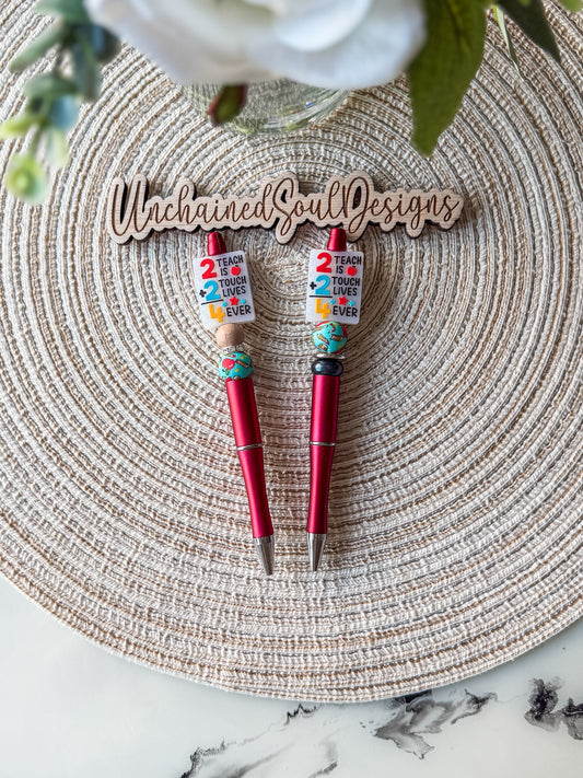 2 Teach is 2 Touch Lives….|Beaded Pen