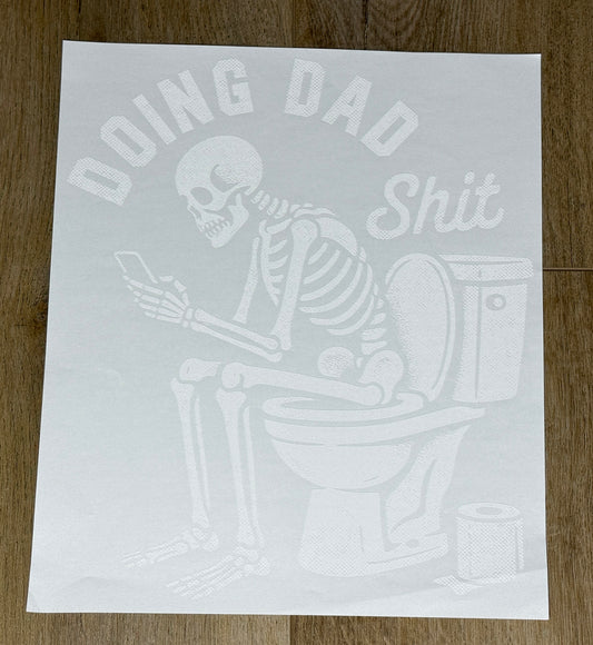 Doing Dad Stuff| Adult Tee