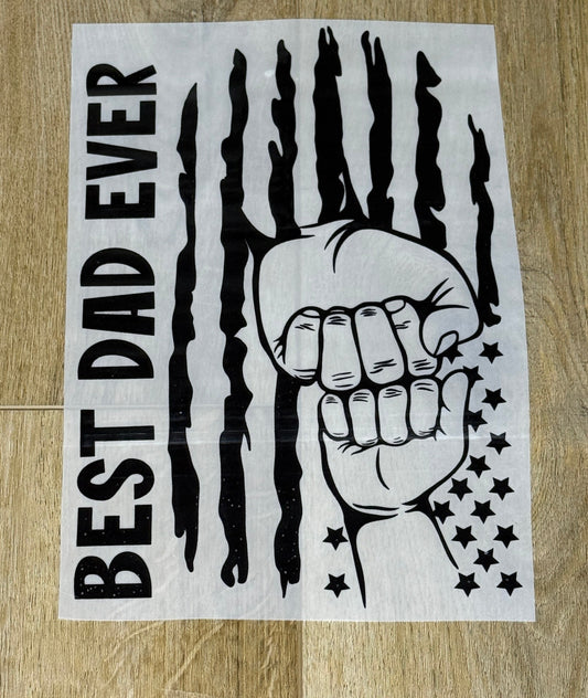 Best Dad Ever| Adult Tee