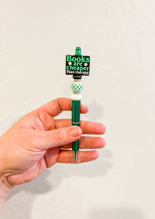 Books are Cheaper than Therapy| Pen