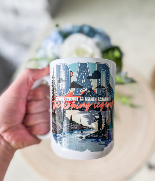 Dad- The Man The Myth- The Fishing Legend| Coffee Mug