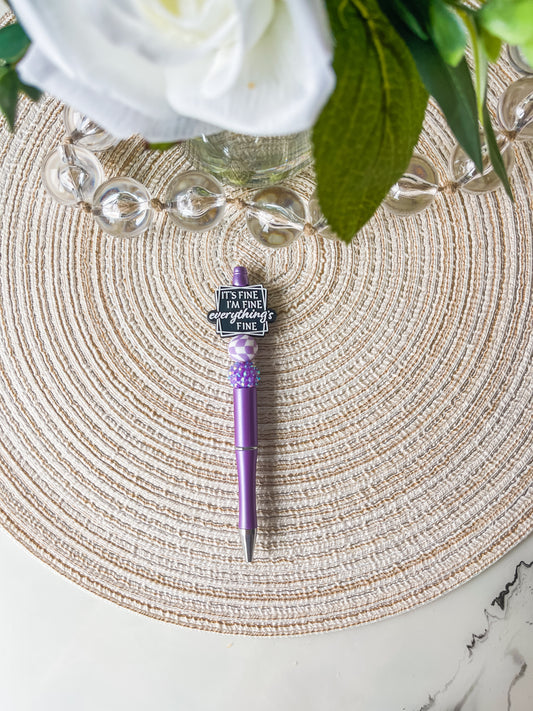 It’s Fine I’m Fine Everything’s Fine| Pen