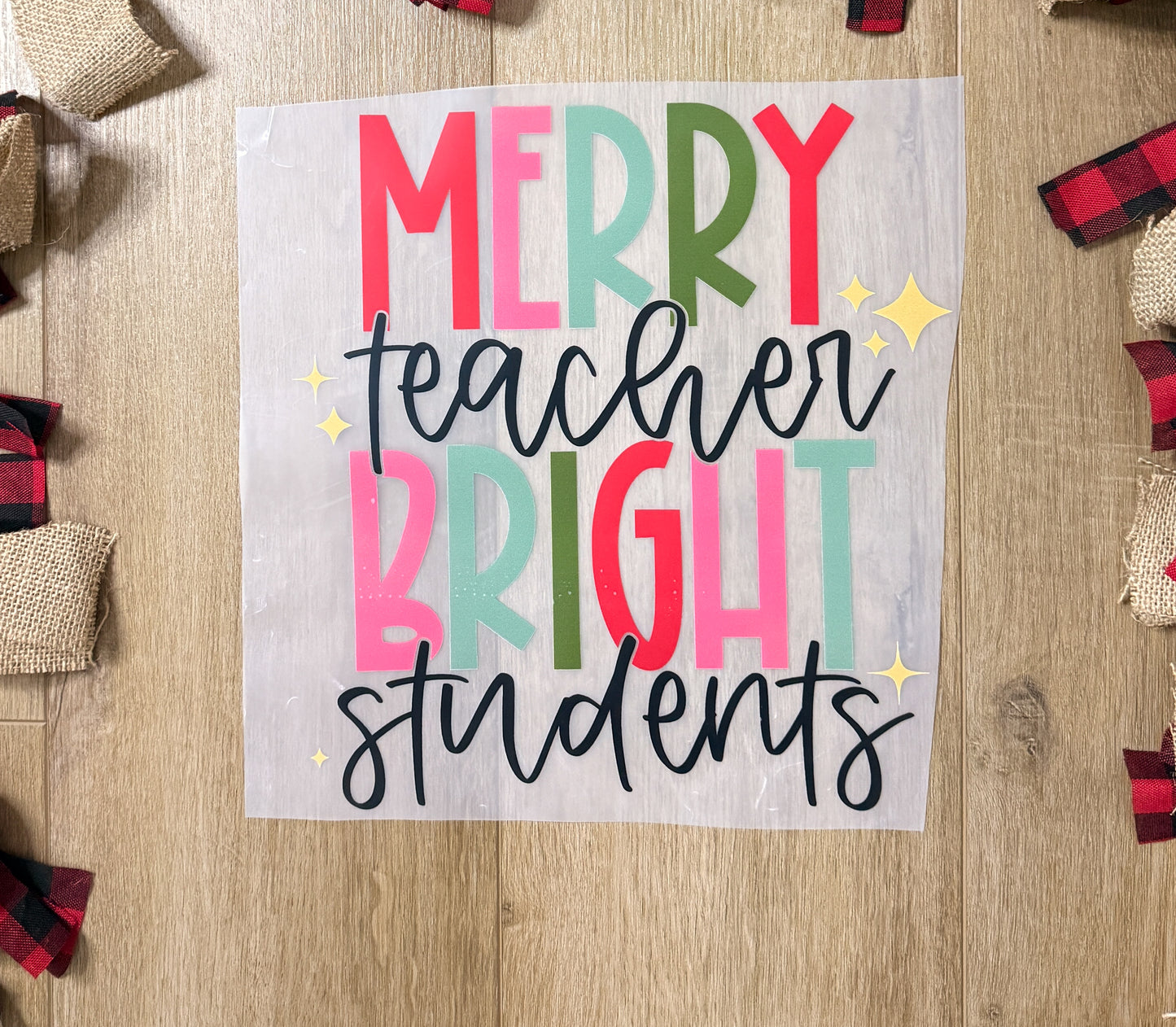 Merry Teacher Bright Students| Apparel
