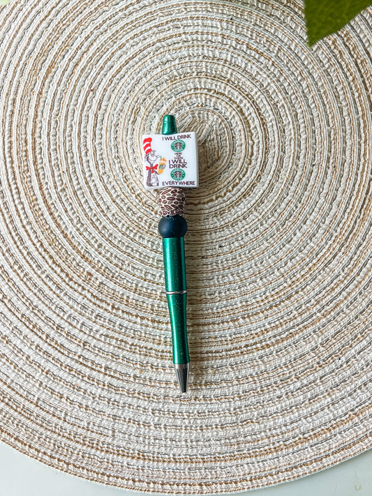 I will Drink Coffee Everywhere| Pen