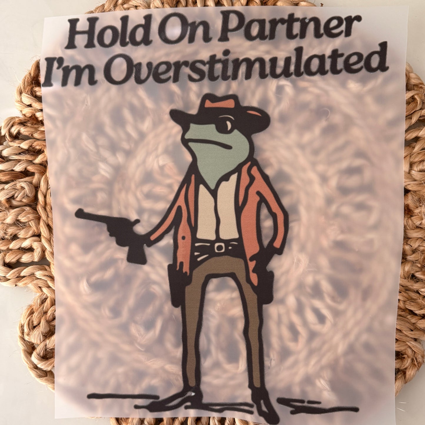 Hold On Partner I’m Overstimulated | Adult Apparel