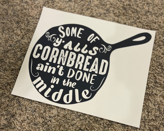 25| Some of Y’all’s Cornbread…