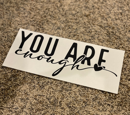 47| You Are Enough