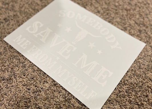 41| Somebody Save Me…