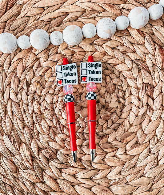 Tacos are my Valentine| Pen