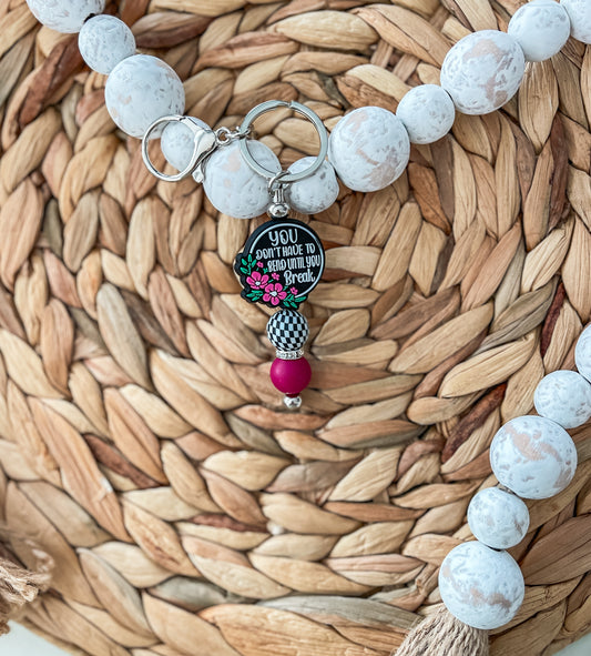 You Don’t have to Bend until You Break| Keychain