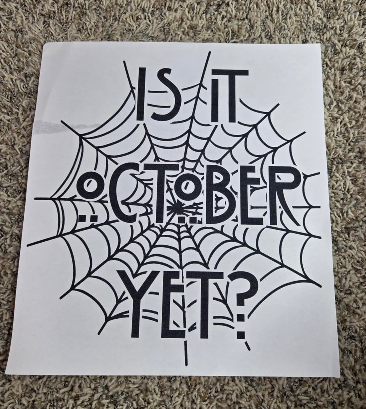 Is it October Yet?