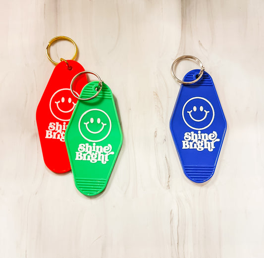 Shine Bright| Motel Keychain