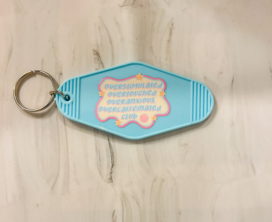 Overstimulated….| Motel Keychain