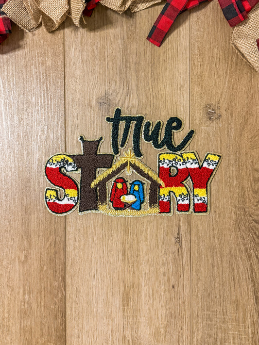 True Story Chenille Patch
