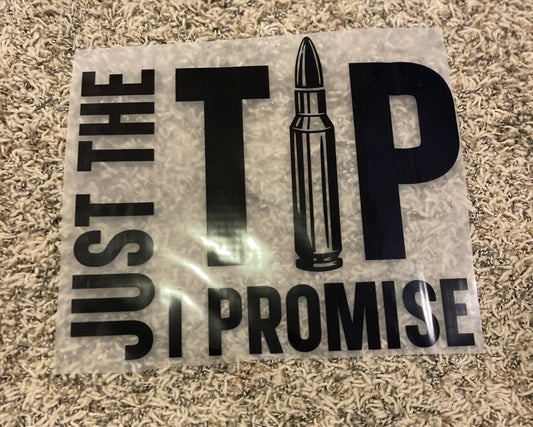 90| Just the tip I promise