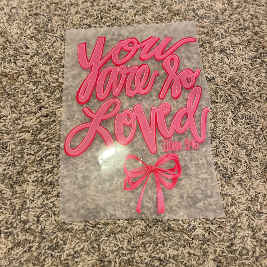 93| You are so Loved [John 3:16]