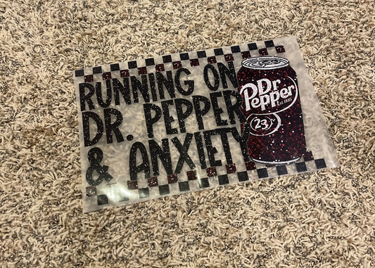 97| Running on Dr. Pepper and Anxiety